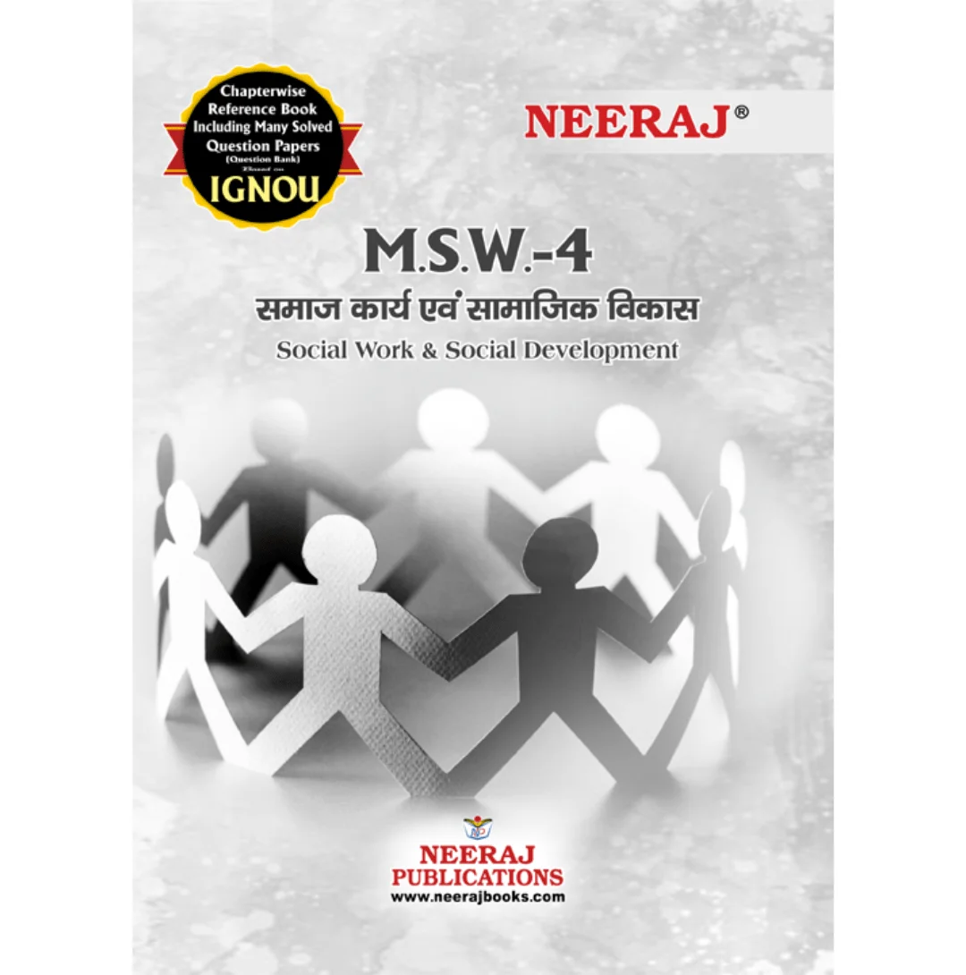NEERAJ : MSW-4 Medium: Hindi Samajik Karya Aur Samajik Vikas