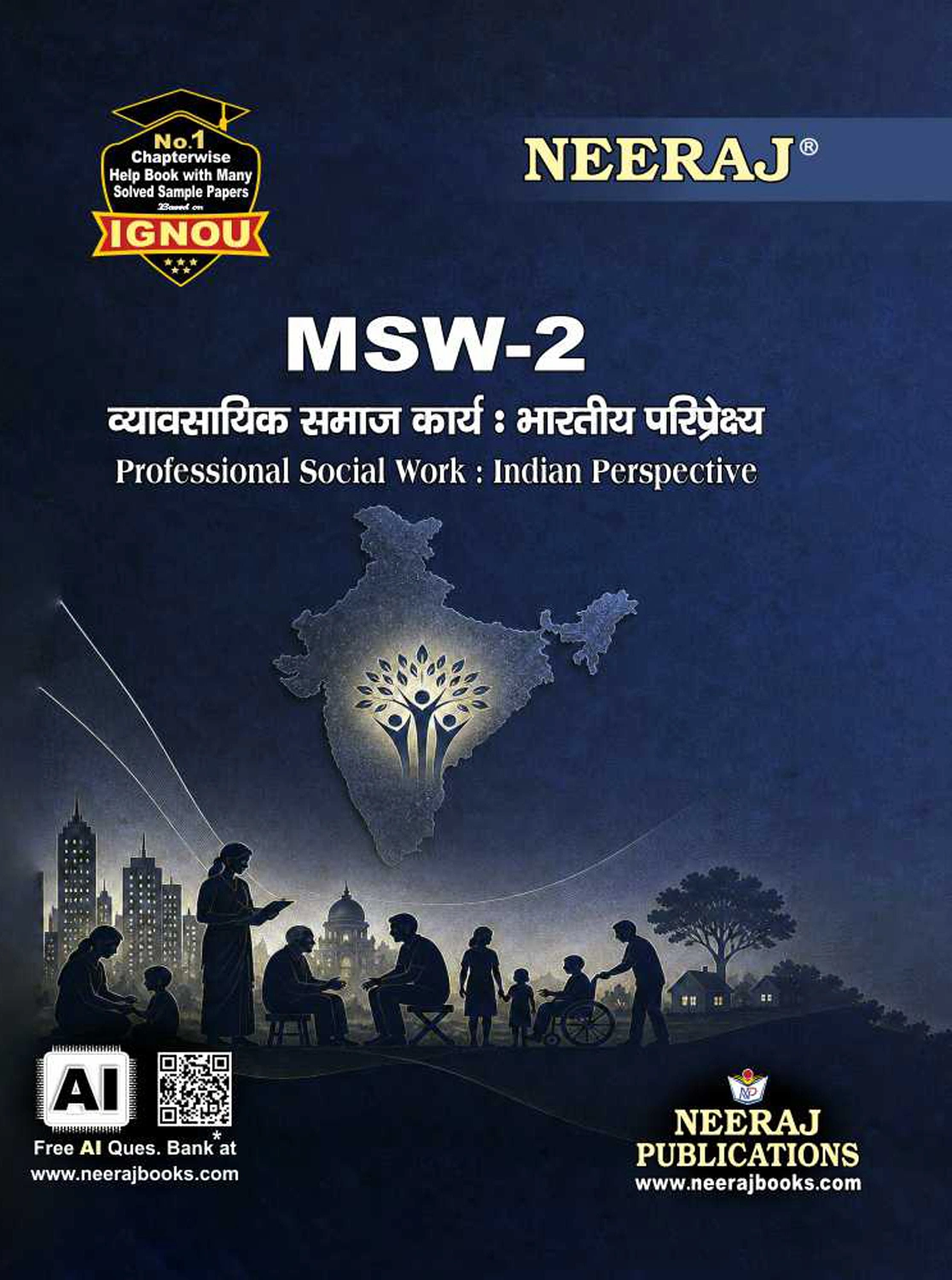 NEERAJ : MSW-2 Medium: Hindi Professional Social Work: Indian Perspectives