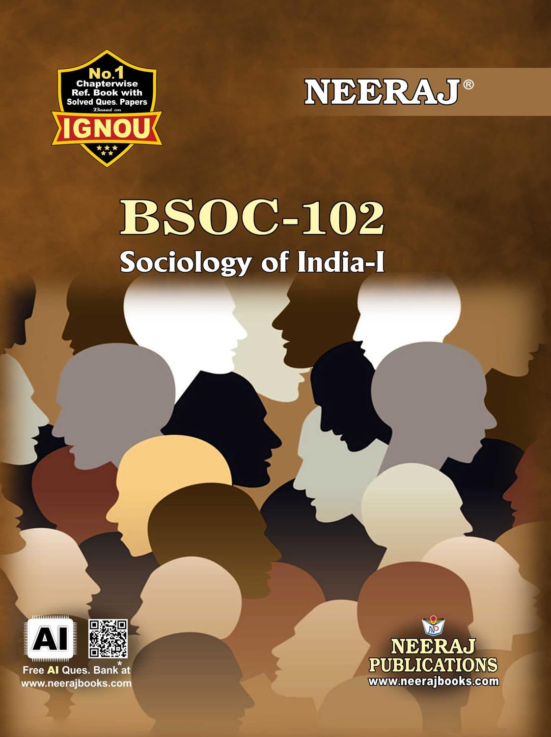 NEERAJ BSOC-102 Sociology Of India, & Important Exam Notes- English Medium -