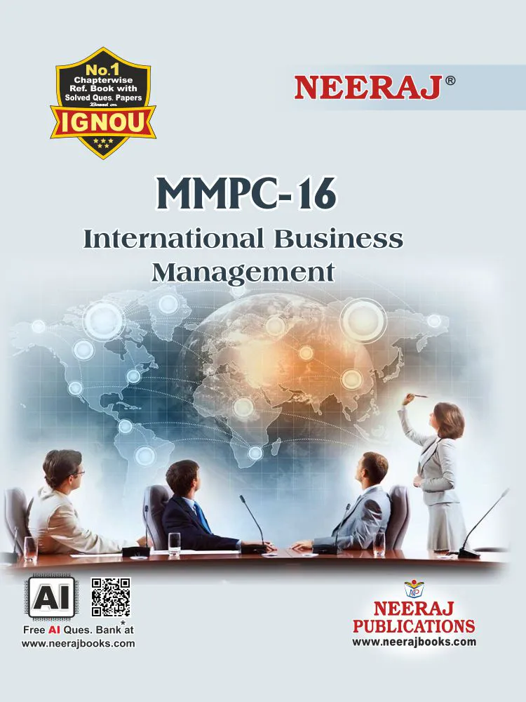 NEERAJ : MMPC-16 Medium: English International Business Management