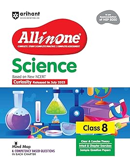 Arihant All in One Science Class 8 Book 2025 Edition | NCERT Based Complete Study Guide with Mind Map, Competency Based Questions, Chapterwise Exercises and Sample Question Papers