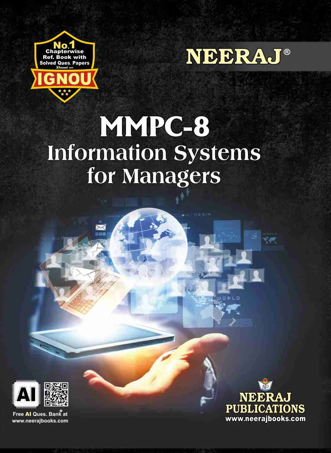 NEERAJ : MMPC-8 Medium: English Information System for Managers