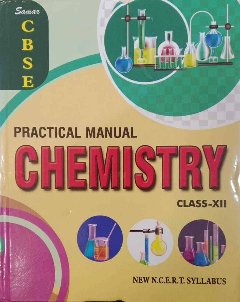 SAMAR PRATICAL MANUAL IN CHEMISTRY 12TH CLASS