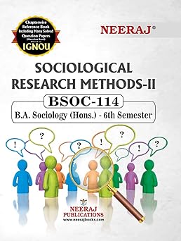 NEERAJ BSOC-114 Sociological Research Methods-II | English MediumNEERAJ BSOC-114 Sociological Research Methods-II | English Medium