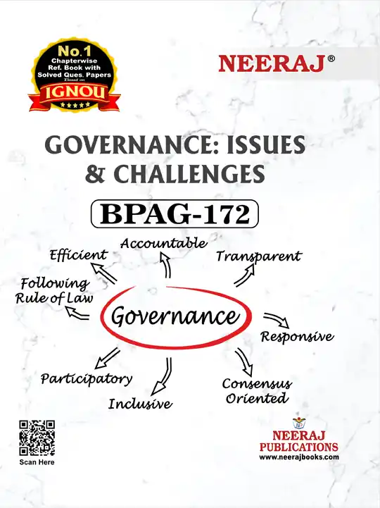 NEERAJ BPAG-172 Governance: Issues & Challenges-IGNOU-Chapter Wise Help Book