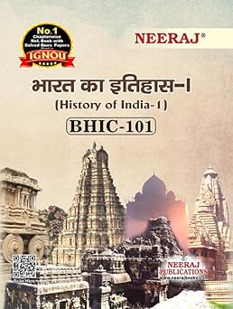 NEERAJ BHIC-101 History Of India - Hindi Medium