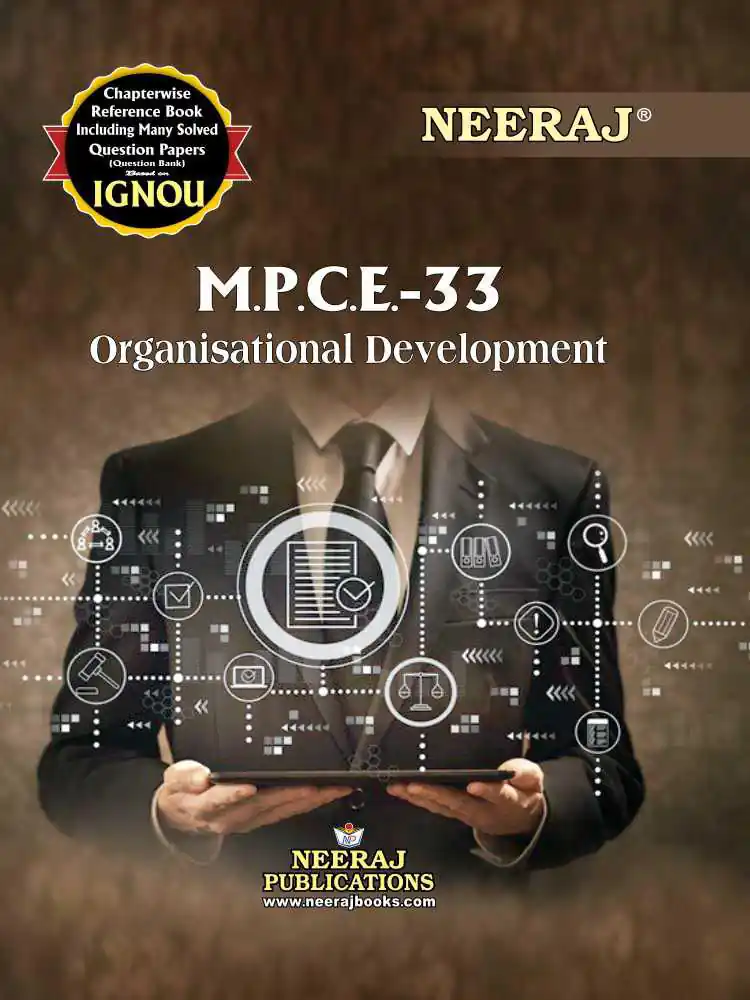 NEERAJ : MPCE-33 Medium: English Organisational Development