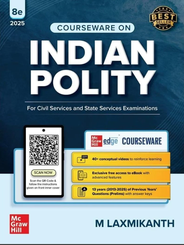 Indian Polity Courseware (English), 8e by M Laxmikanth for UPSC 2026 | 40+ Conceptual Videos | Colour eBook | Solved 13 Years Prelims PYQs (2013-25) | 12 Years Main Exam Questions | Practice Questions