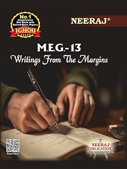 NEERAJ MEG-13 Writings From The Margins- English Medium for MA-