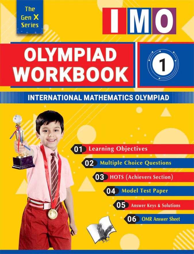 OLYMPIAD WORKBOOK INTERNATIONAL MATHEMATICS OLYMPIAD CLASS -1 ( IMO)