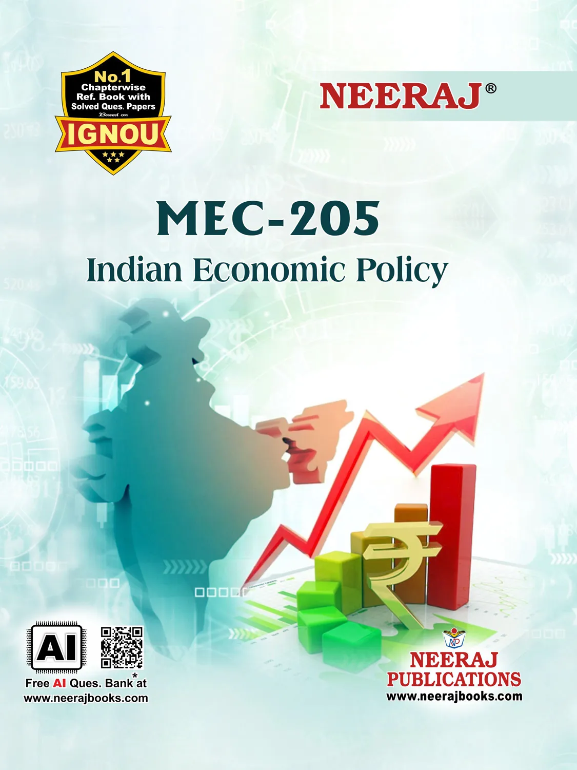 NEERAJ : MEC-205 Medium: English Indian Economic Policy