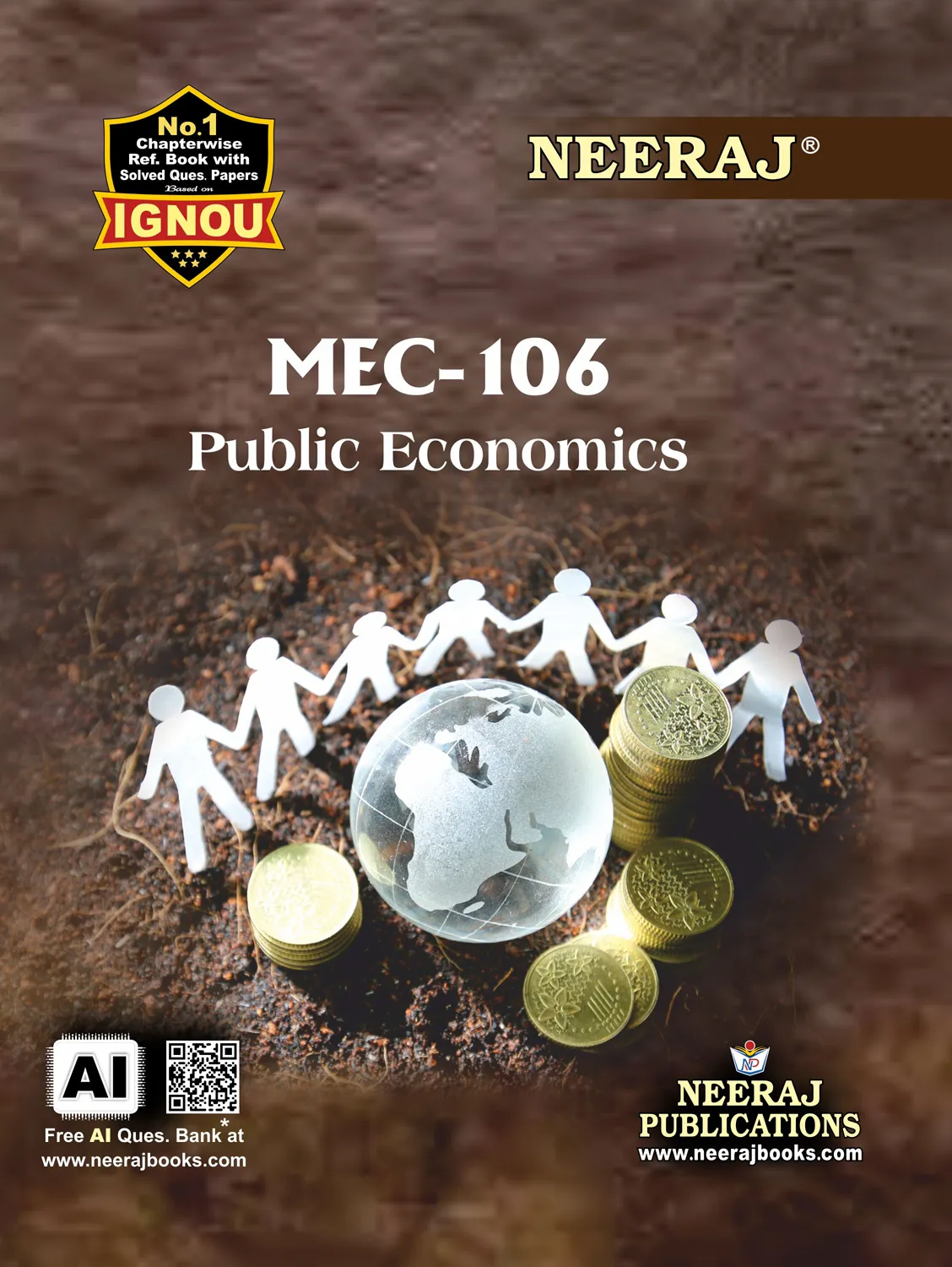NEERAJ : MEC-106 Medium: English Public Economics