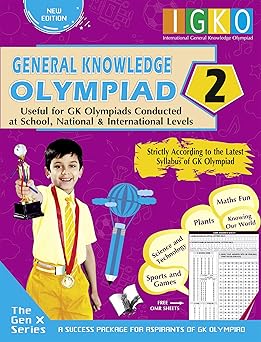 International General Knowledge Olympiad - Class 2(With OMR Sheets):Useful for GK Olympiads Conducted at School, National & International Levels