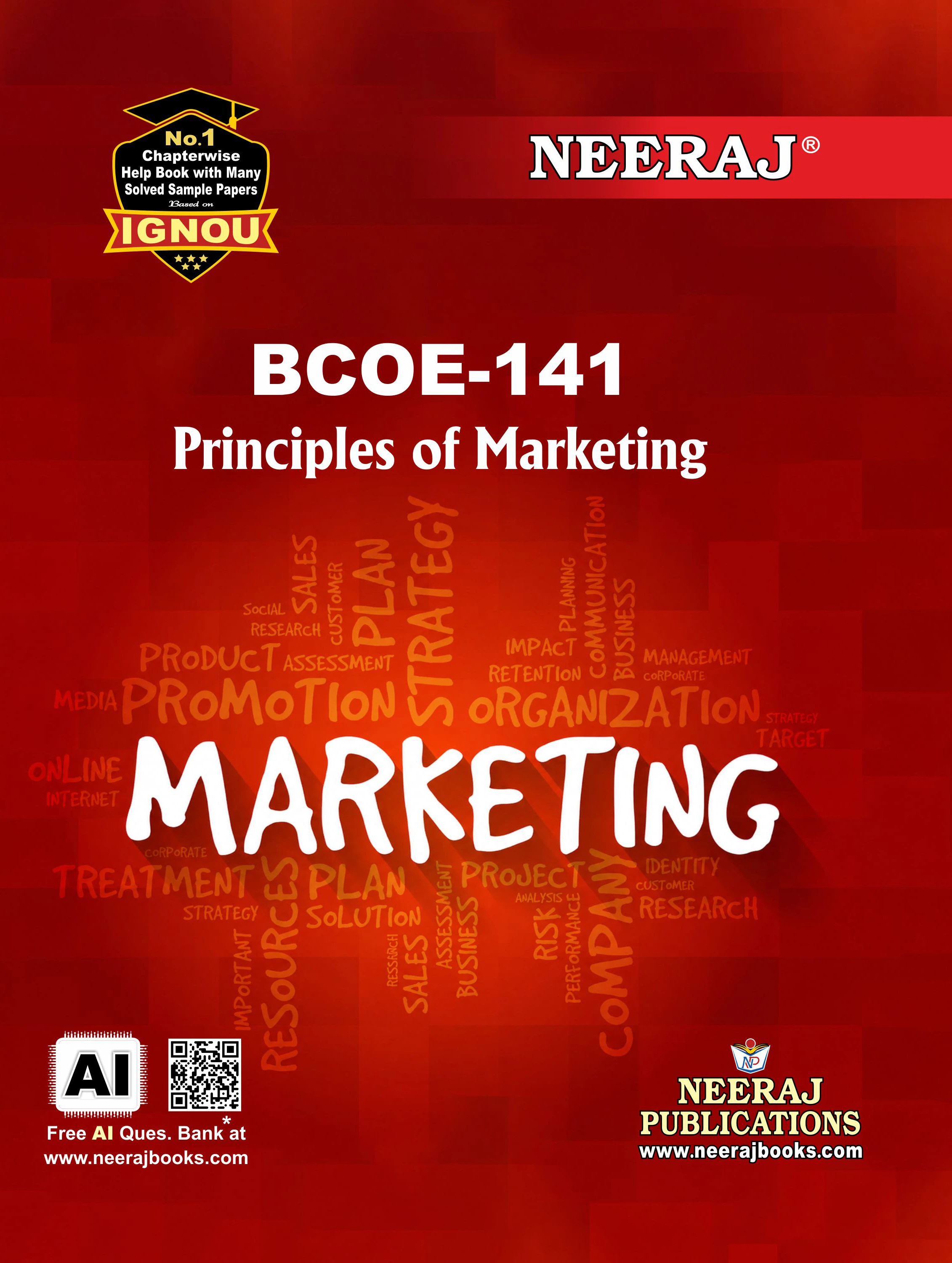 NEERAJ : BCOE-141 Medium: English Principles of Marketing