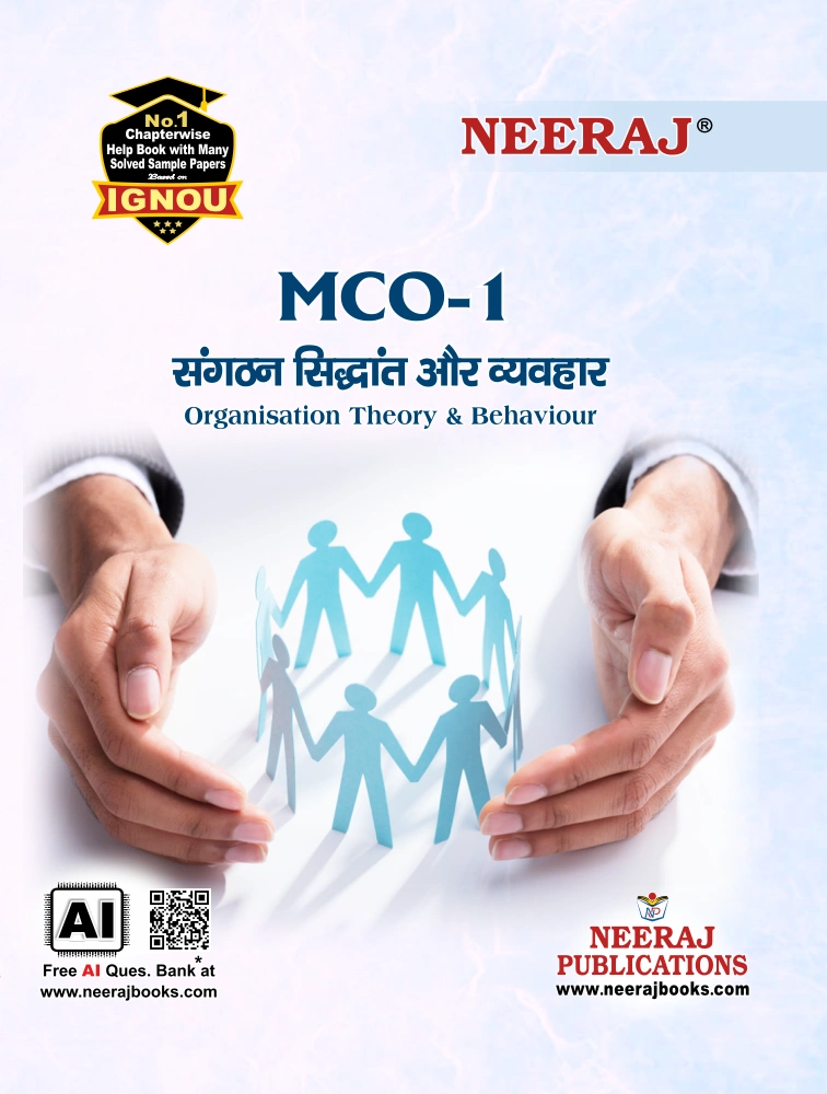 NEERAJ : MCO-1 Medium: Hindi Organisation Theory & Behaviour