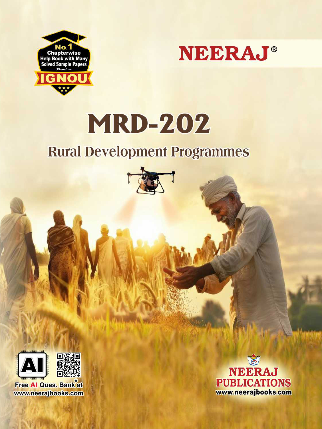 NEERAJ : MRD-202 Medium: English Rural Development Programmes