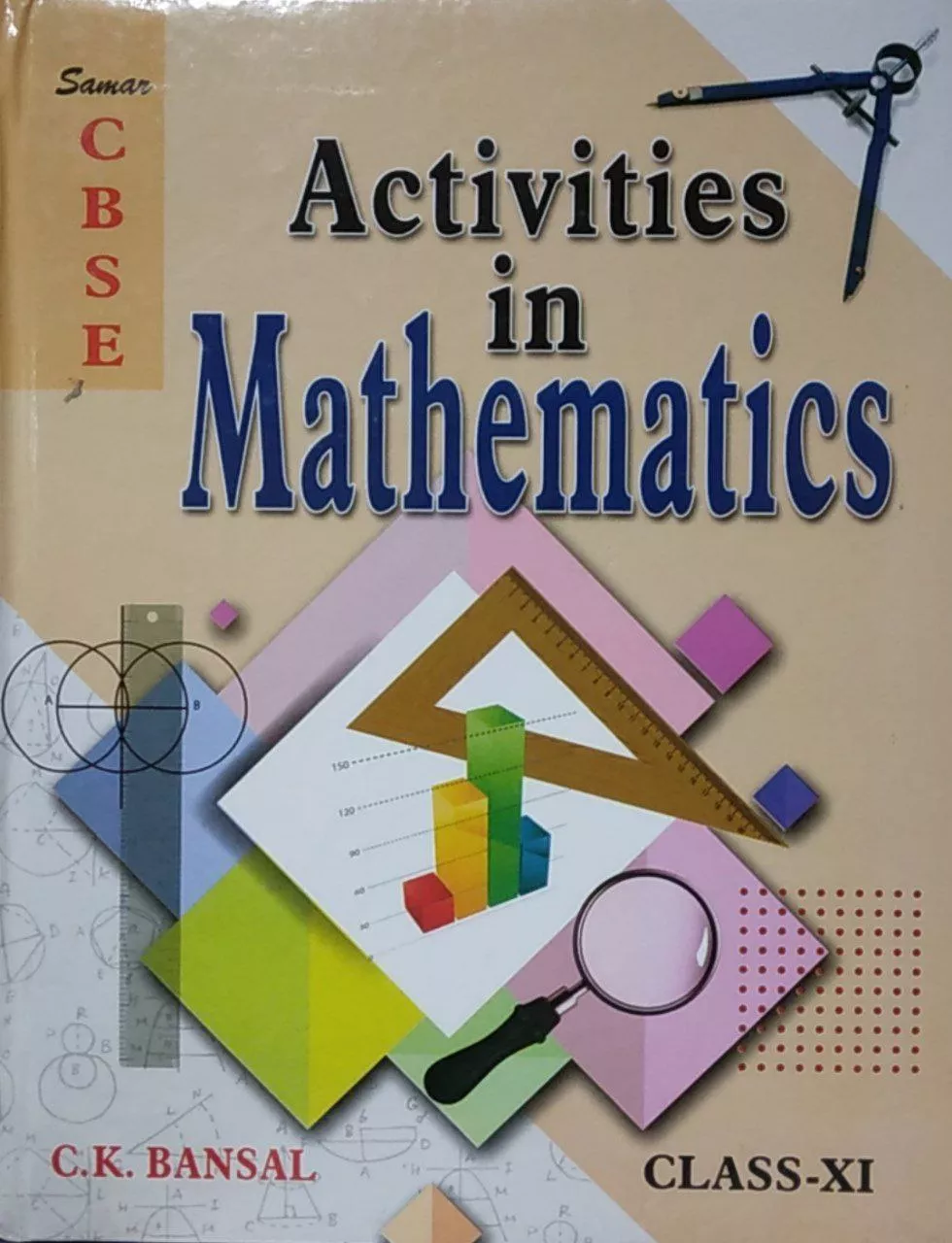 SAMAR CBSE ACTIVITIES IN MATHEMATICS CLASS-11TH