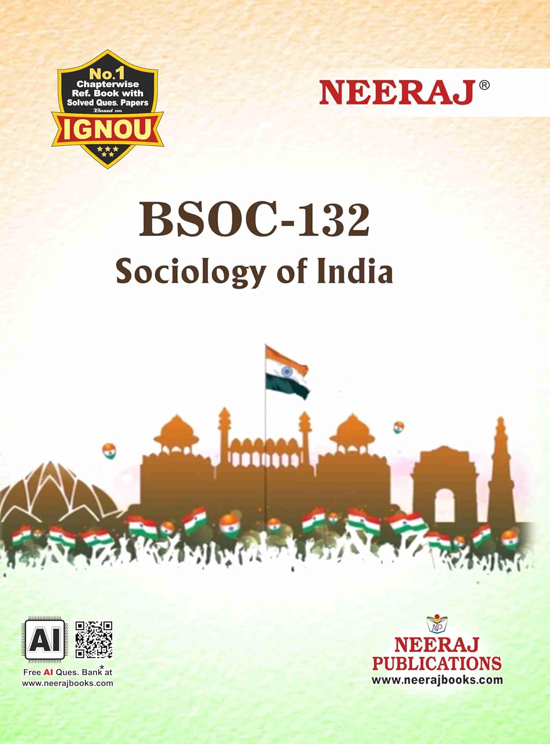 NEERAJ BSOC-132 Sociology Of India- English Medium