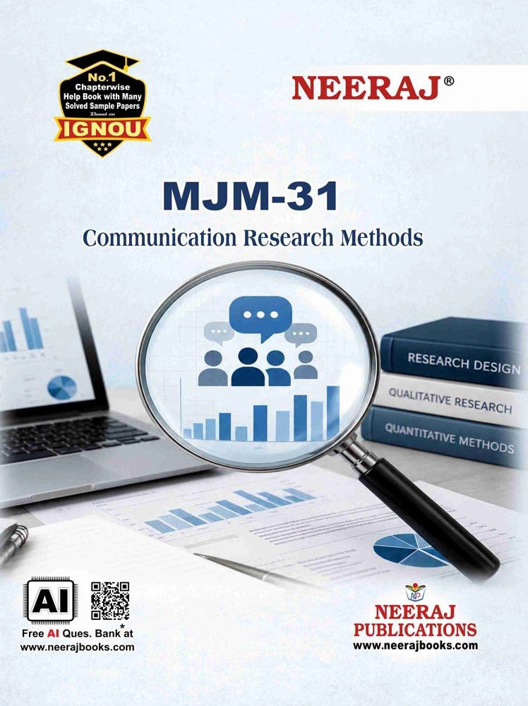 NEERAJ : MJM-31 Medium: English Communication Research Methods