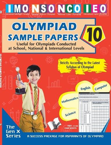 Olympiad Sample Paper 10: Useful for Olympiad Conducted at School, National & International Levels IMO NSO NCO IEO