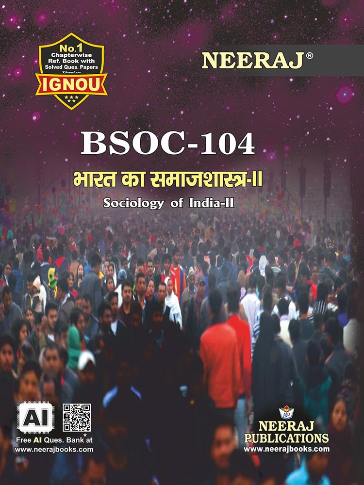 NEERAJ BSOC-104 Sociology Of India II- Hindi Medium -
