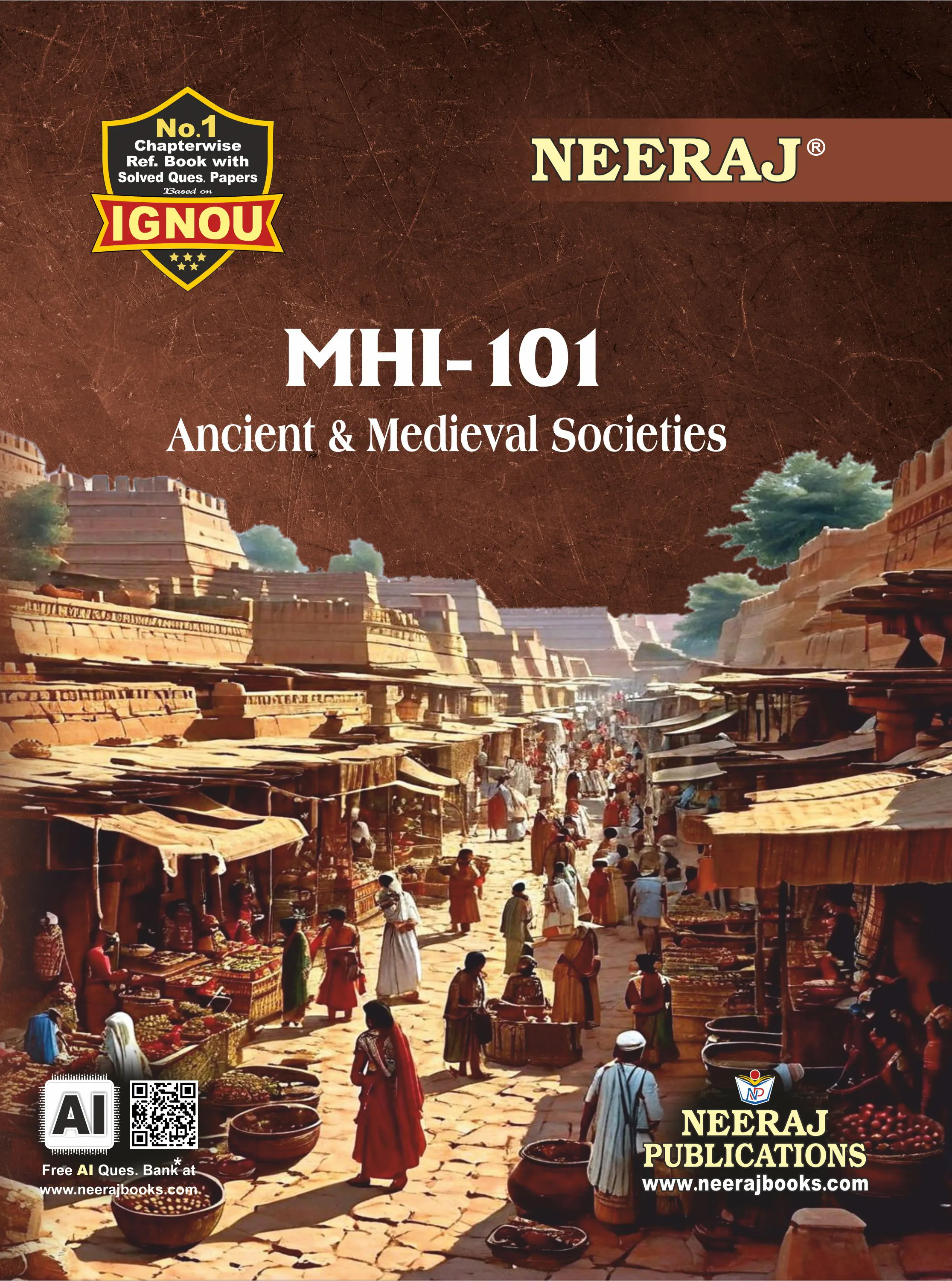 NEERAJ : MHI-101 Medium: English Ancient & Medieval Societies
