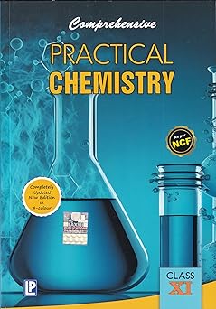 Comprehensive Practical Chemistry for Class 11 - CBSE - Examination 2026-27 by DR . NEERA VERMA