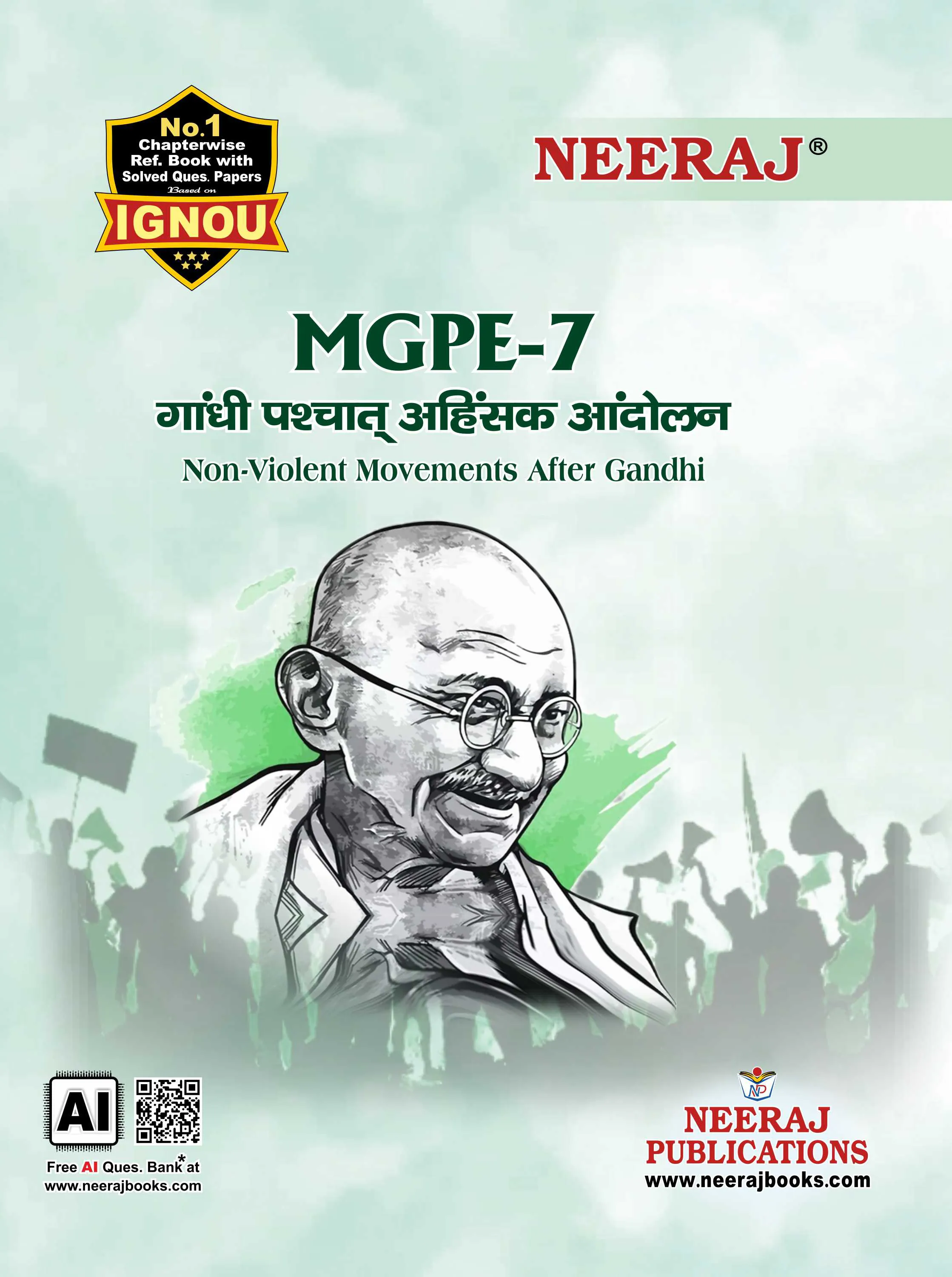 NEERAJ : MGPE-7 Medium: Hindi Non-Violence Movement After Gandhi