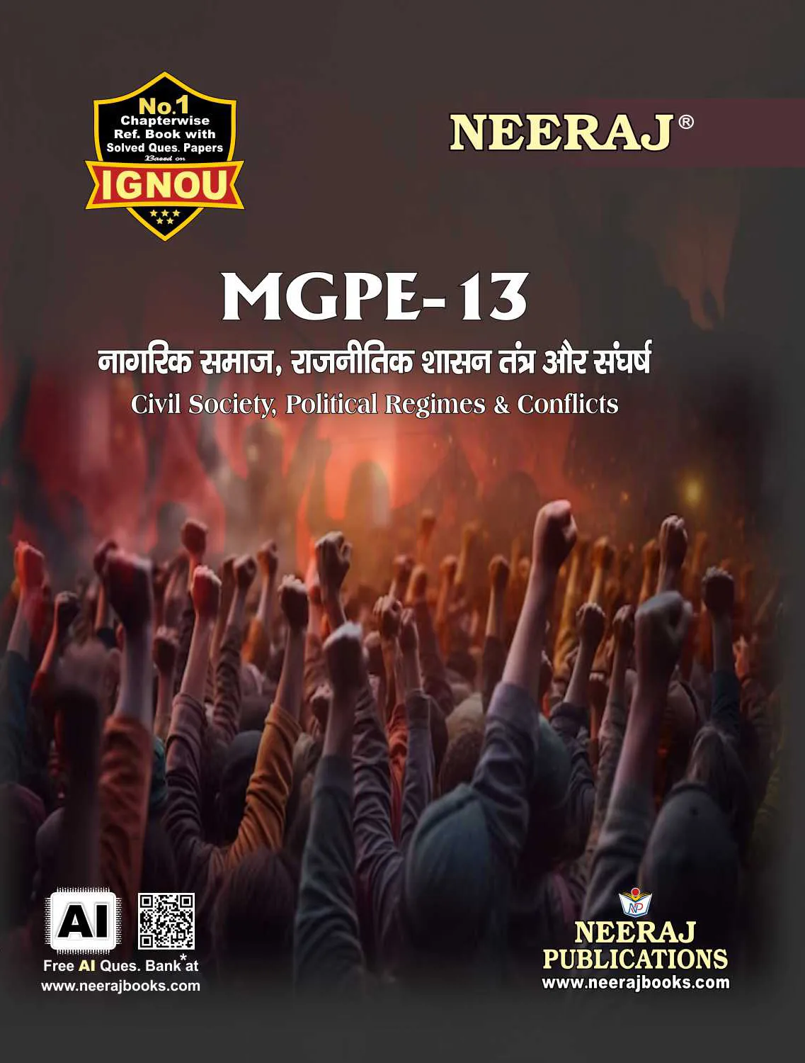 NEERAJ : MGPE-13 Medium: Hindi Civil Society, Poltical Regimes & Conflict