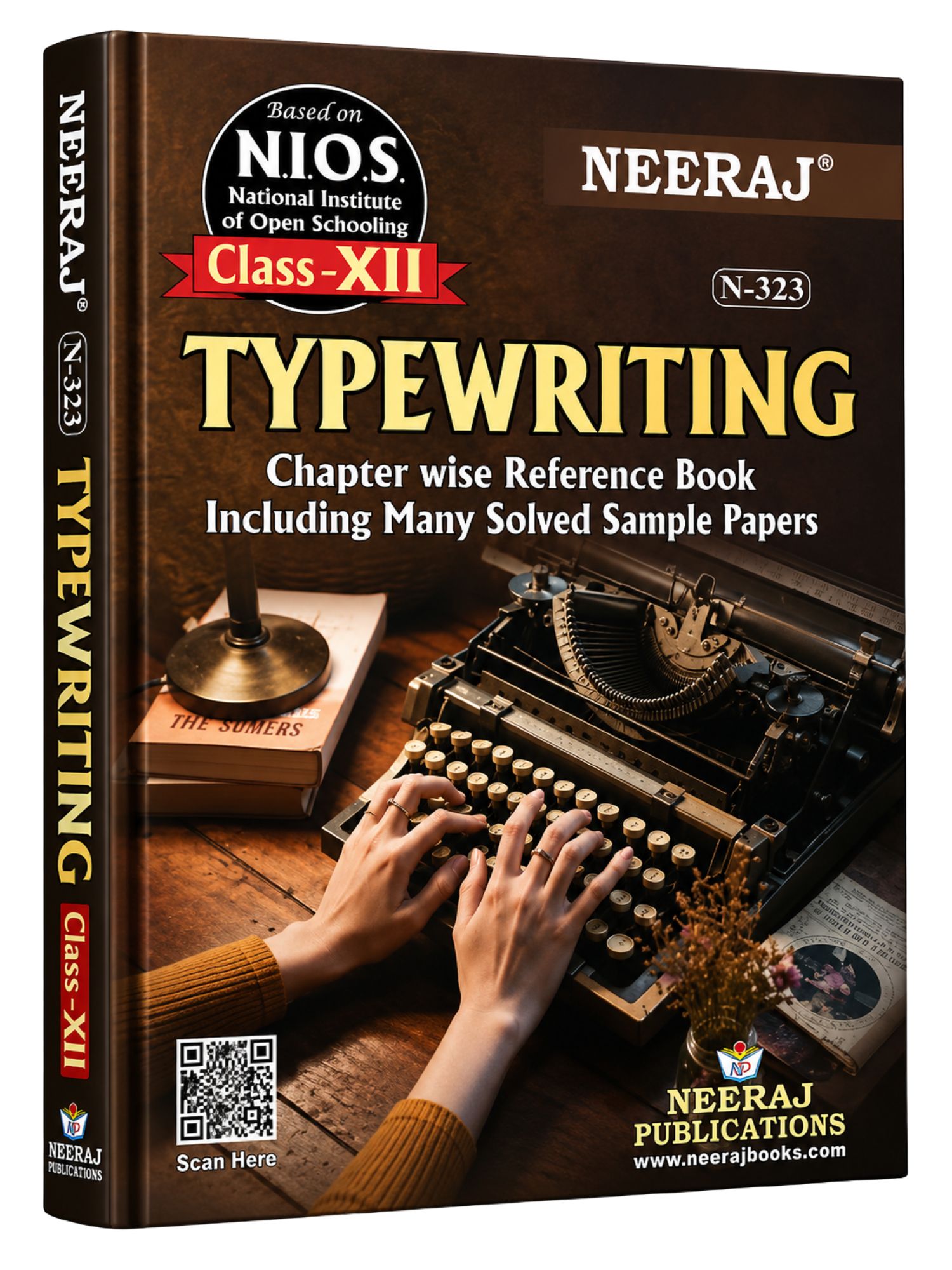 NEERAJ : Typewriting 12th Class Medium: English N-323 Course :NIOS 12th Help-Books