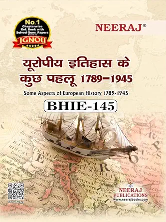 NEERAJ BHIE-145 Some Aspects of European History: 1789–1945 | Hindi Medium
