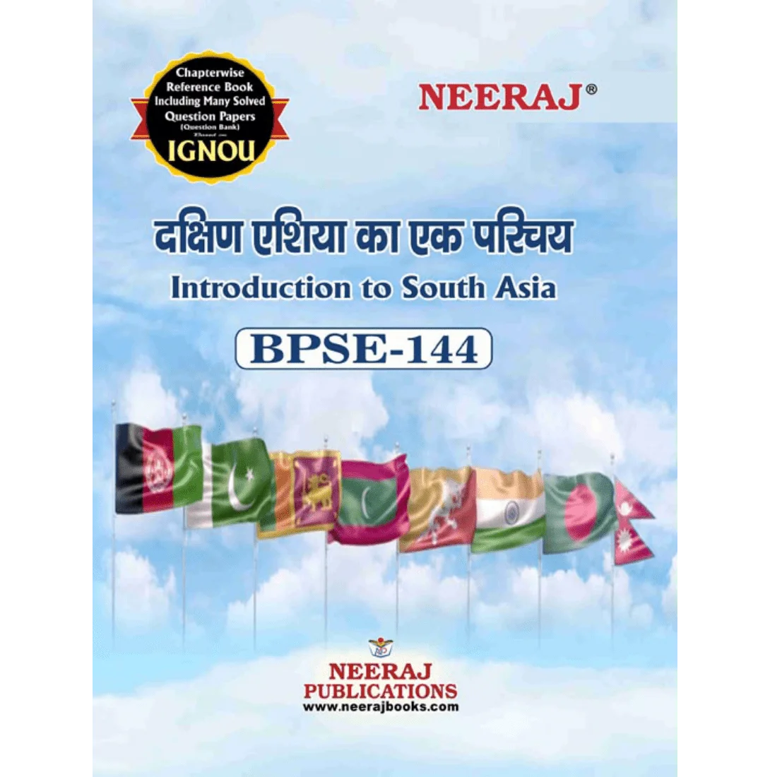 NEERAJ BPSE-144 Introduction to South Asia - HINDI MEDIUM