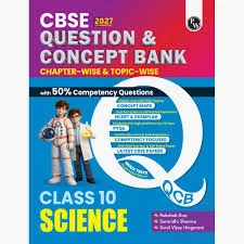 PW CBSE Question & Concept Bank (QCB) Class 10 Science Chapter-wise and Topic-wise Solved Questions By Rakshak Sir, Samridhi Mam, Sunil Vijay Sir For ... Exams with 50% Competency Based Question