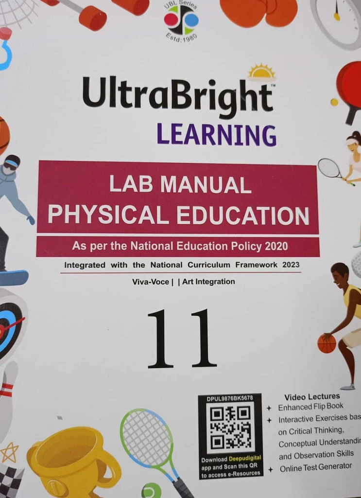 ULTRA BRIGHT LEARING LAB MANUAL PHYSICAL EDUCATION CLASS 11TH by DR.ARUN BHATIA  ₹360.00