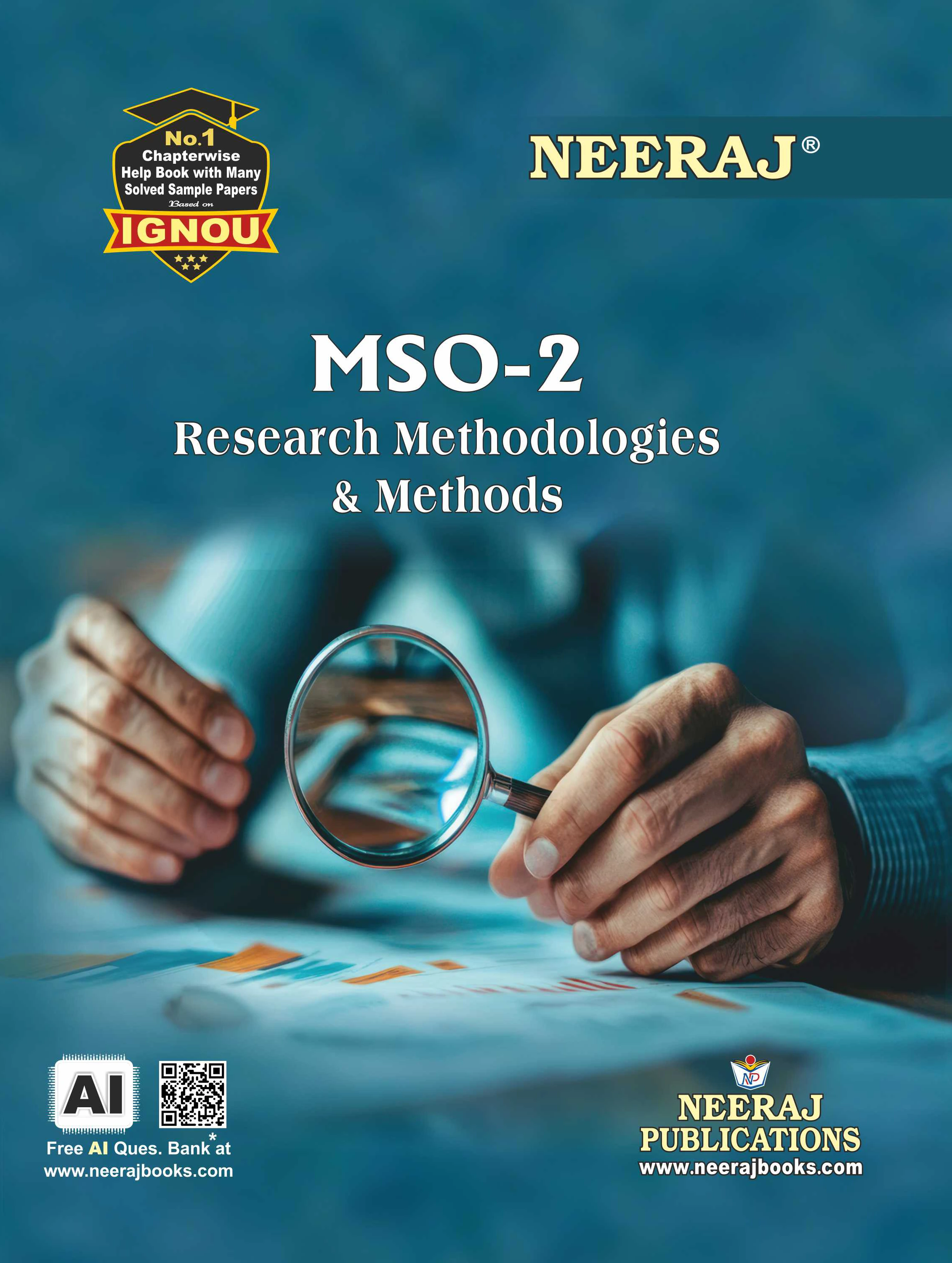 NEERAJ : MSO-2 Medium: English Research Methodologies & Methods