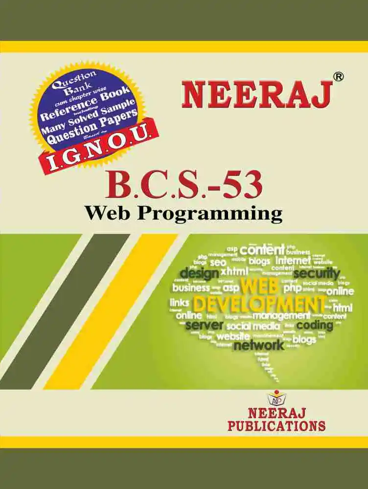 NEERAJ : BCS-53 Medium: English Web Programming
