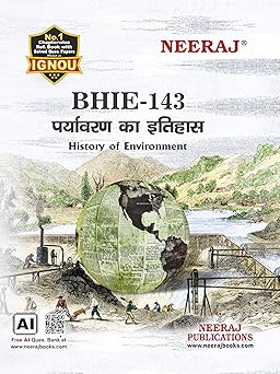 Neeraj Self Help Books for IGNOU : BHIE-143 HISTORY OF ENVIRONMENT Hindi Medium
