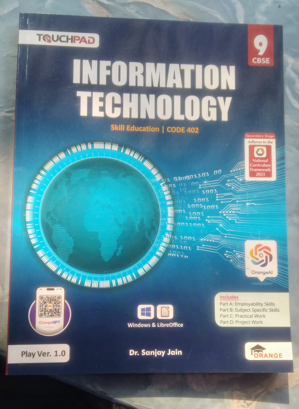 Touchpad Information Technology Class 9: Skill Education Based on Windows & OpenOffice Code (402)