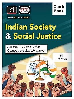 (Quick Book) Indian Society & Social Justice 1st Edition | Drishti IAS | UPSC Exam Book