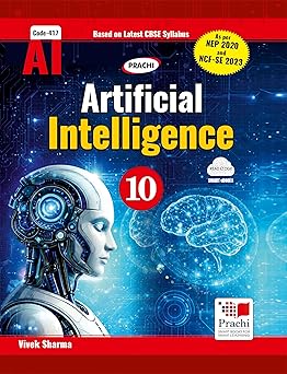 Artificial Intelligence Class 10 | As per NEP 2020 and Latest NCF -SE