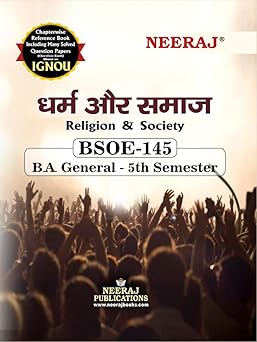 NEERAJ PUBLICATIONS Bsoe-145 Religion And Society / धर्म और समाज Hindi Medium