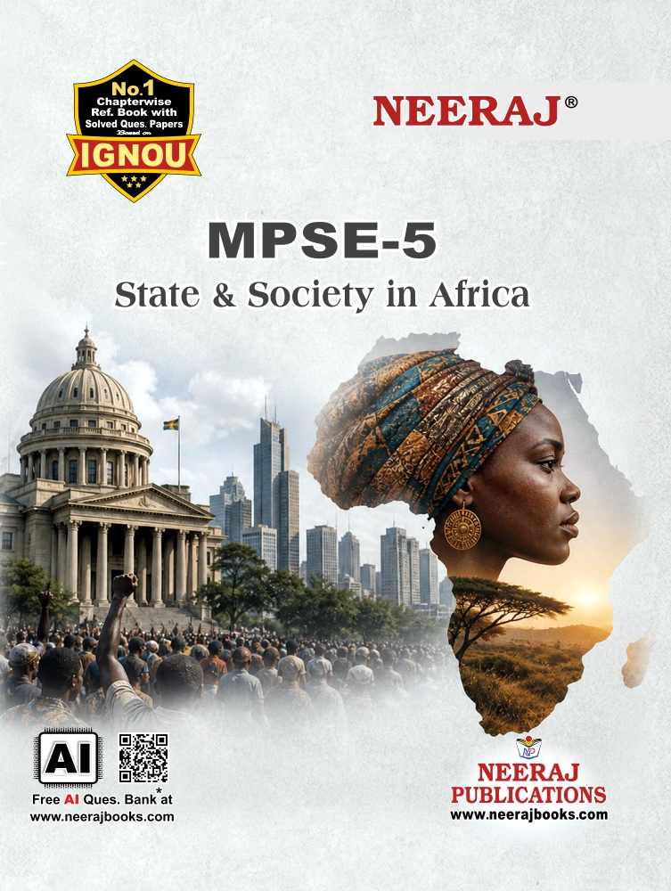 NEERAJ : MPSE-5 Medium: English State & Society in Africa