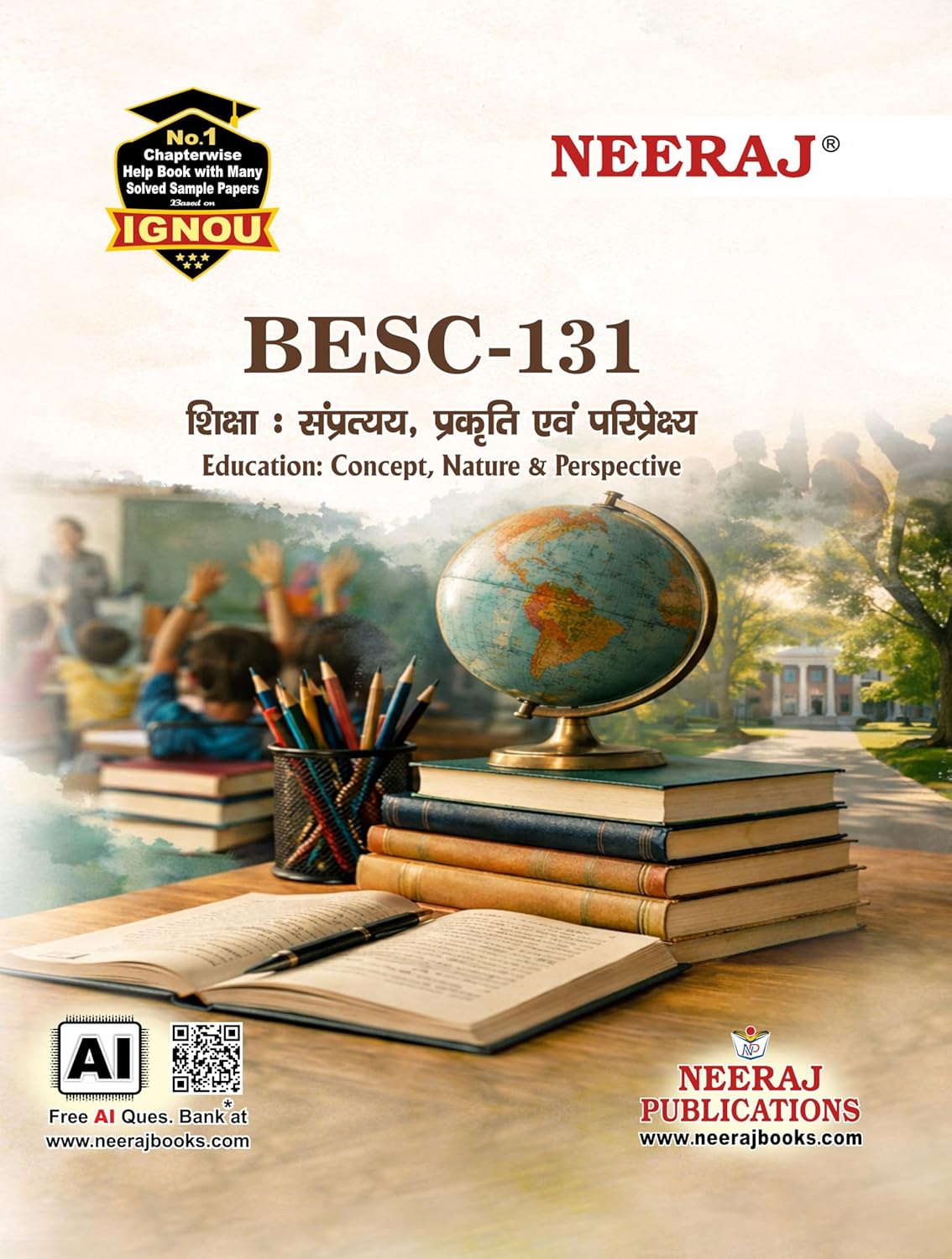 NEERAJ BESC-131 Education Concept, Nature & Perspectives | Hindi Medium