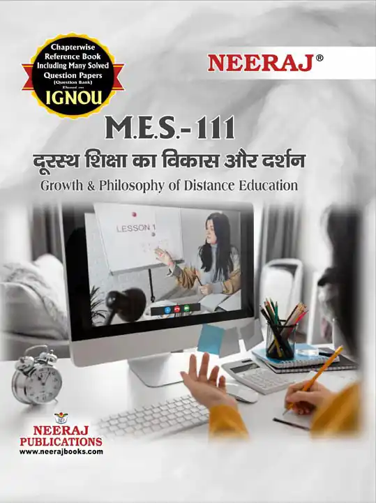 NEERAJ : MES-111 Medium: Hindi Doorsth Siksha Ke Vikas Aur Darshan