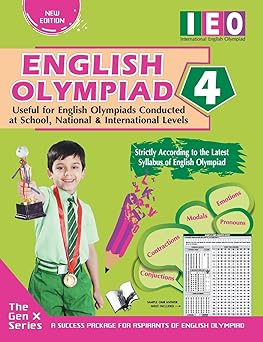 ENGLISH OLYMPIAD USEFULFOR ENGLISH OLYMPIAD CONDUCTED AT SCHOOL , NATIONAL & INTERNATIONAL LEVELS CLASS -4 ( IEO)
