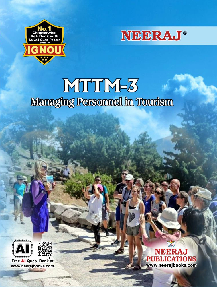 NEERAJ : MTTM-3 Medium: English Managing Personnel in Tourism