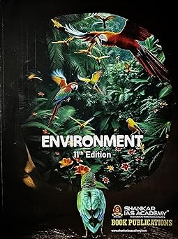 Environment by Shankar IAS Academy - 11th Edition with Updated Syllabus | Original Book | Useful - UPSC 2025-26 Exams