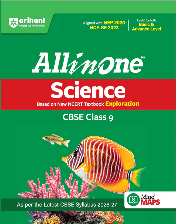 All in One Science (Exploration) Class 9 for CBSE Exam 2026-27 | NCERT Based Complete Theory, Practice Exercises, CBQs, A-R, Sample Papers & Mind Maps | Revised Edition as per Latest Syllabus