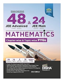 Disha Errorless 48 Years JEE Advanced (1978 - 2025) & 24 Year JEE Main (2002 - 2025) MATHEMATICS Chapter-wise & Topic-wise PYQs Book 21st Edition | Solved Papers Question Bank in NCERT Flow | JEE 2026