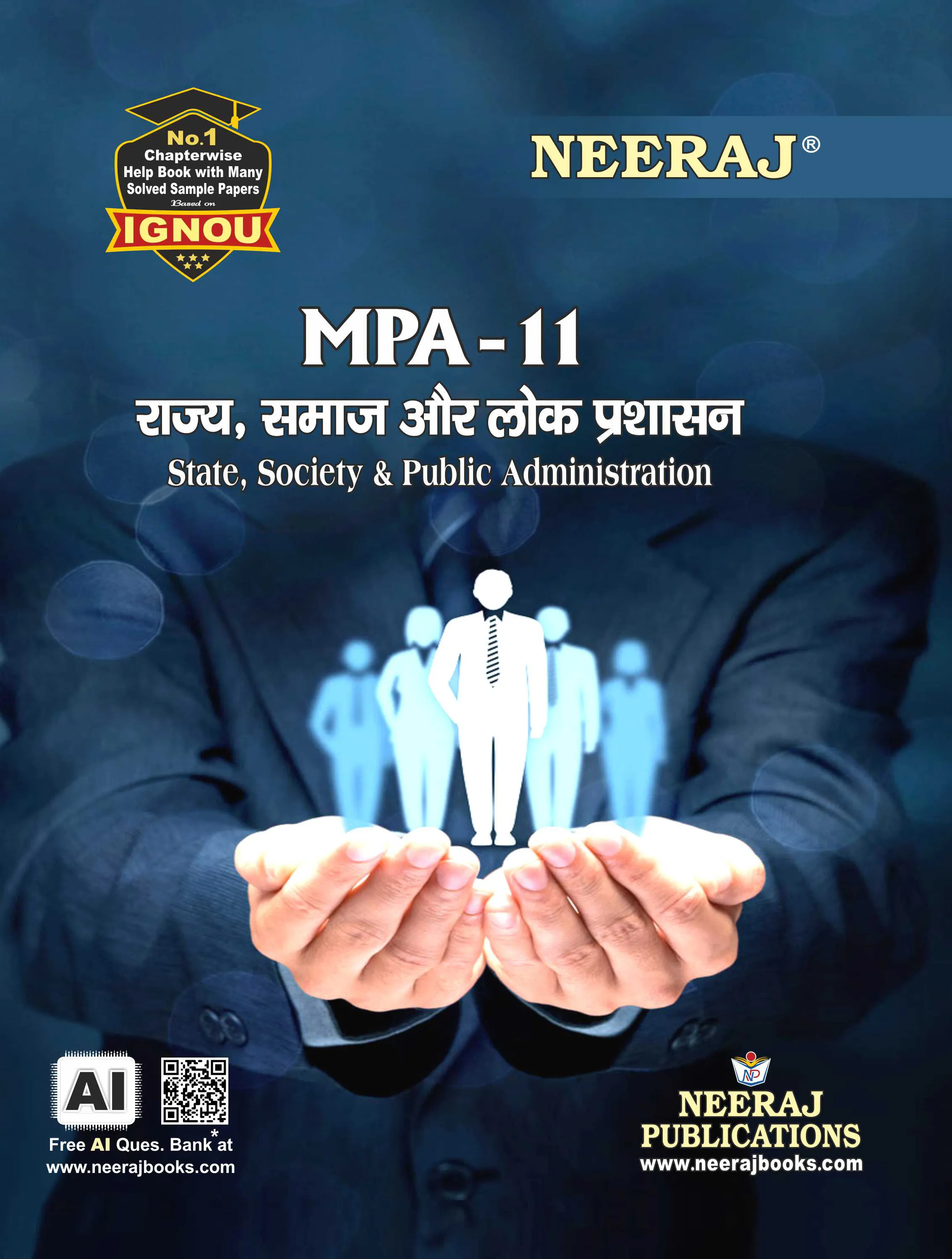 NEERAJ : MPA-11 Medium: Hindi State, Society & Public Administration